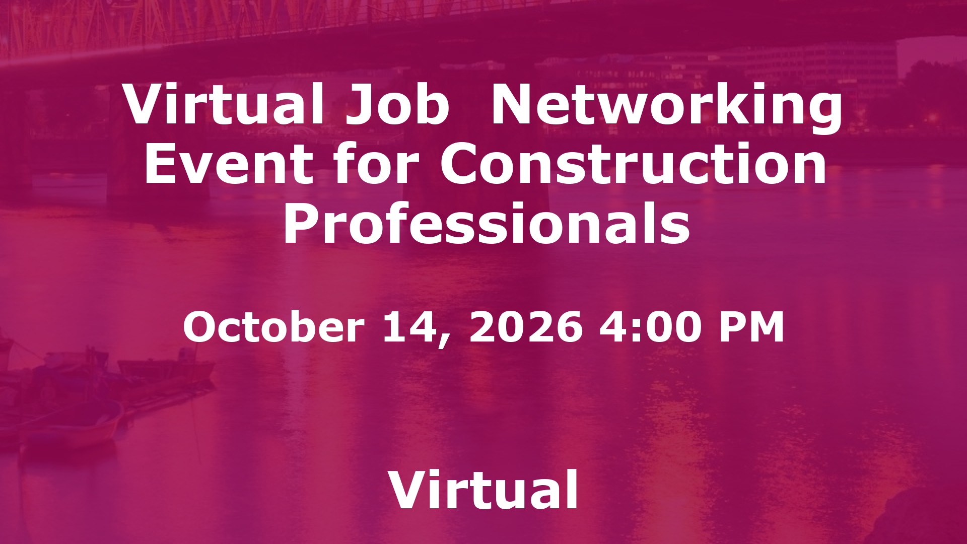 Virtual Job  Networking Event for Construction Professionals event image